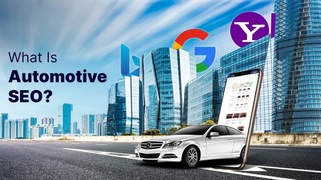 What is automotive SEO?