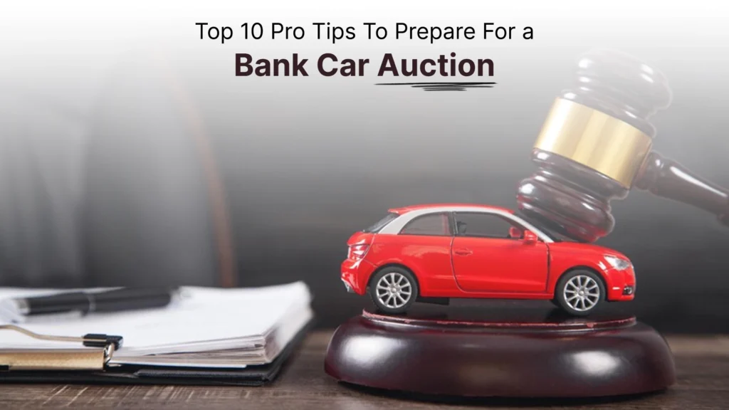 10 Best Tips for Bank Car Auction