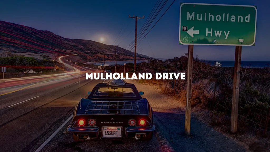 Mulholland Drive