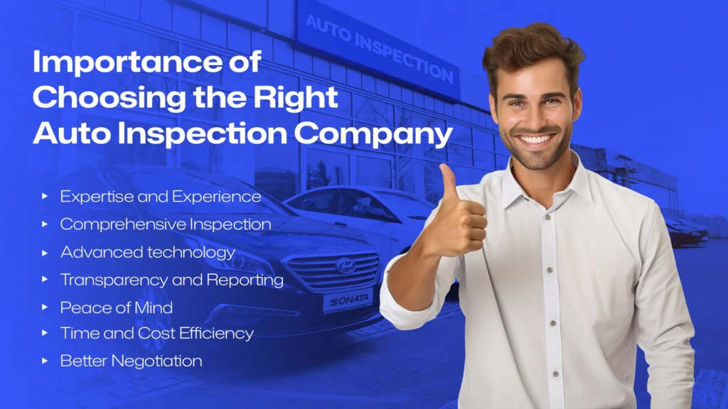 Importance of Choosing the Right Auto Inspection Company