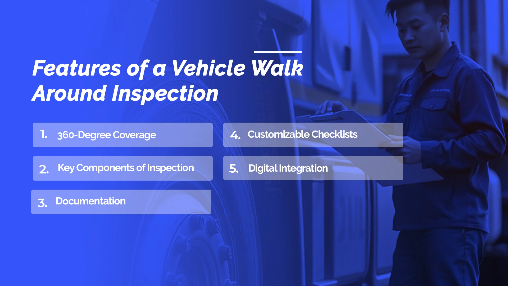 Features of a Vehicle Walk Around Inspection