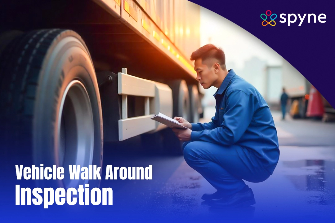 Vehicle Walk Around Inspection: Proactiveness Towards Your Safety