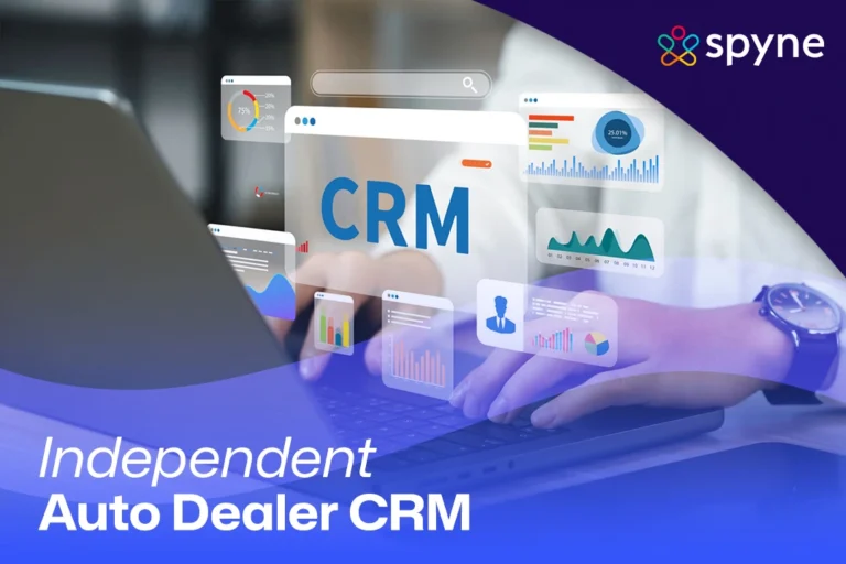 Independent Auto Dealer CRM