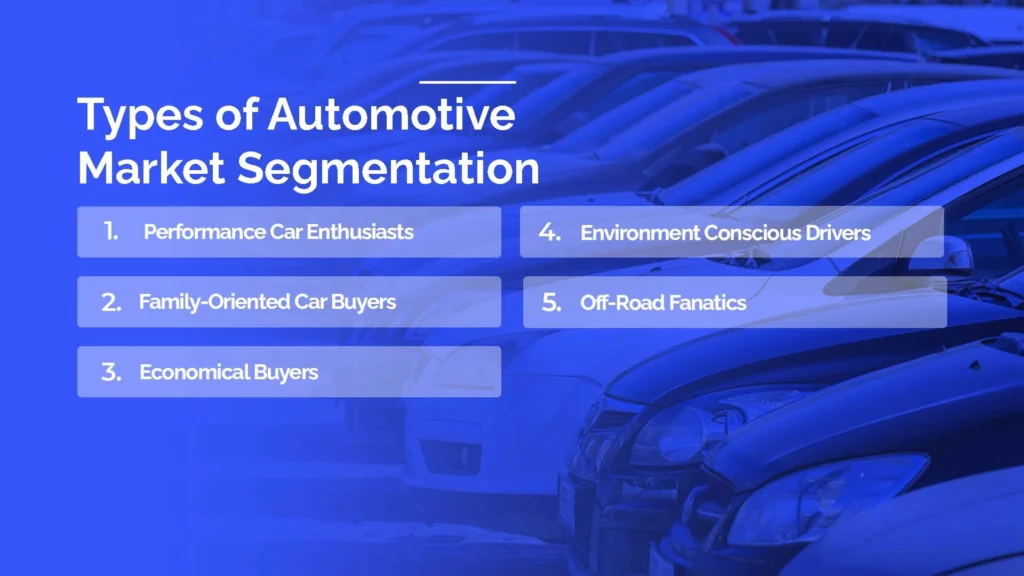 Types of Segments in Automotive Industry