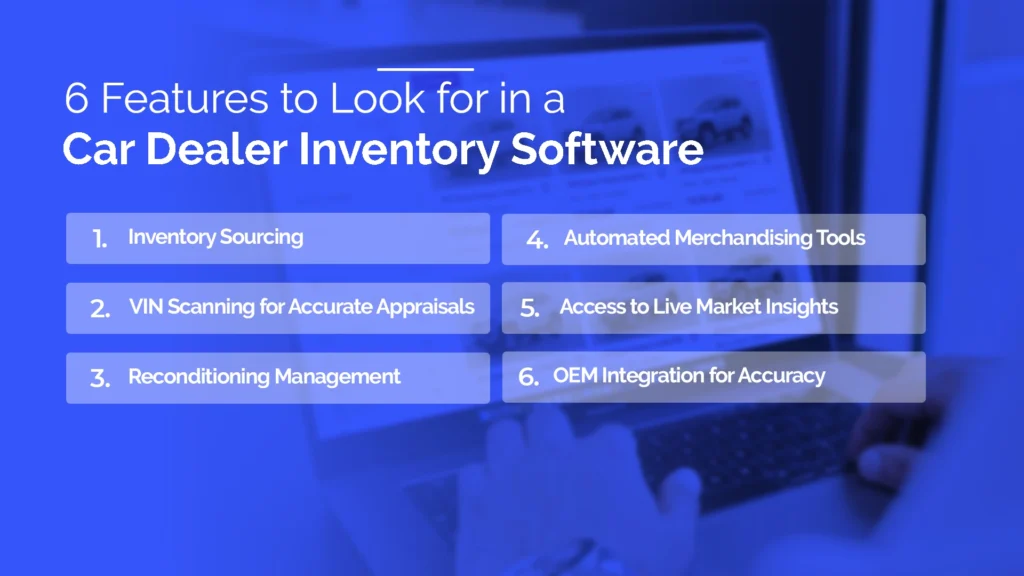 Features in Car Dealer inventory Software