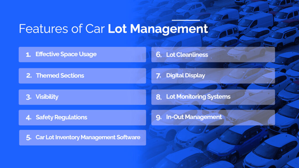 features of car lot management